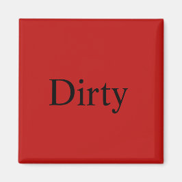 Geschirrspüler Magnet "Dirty"