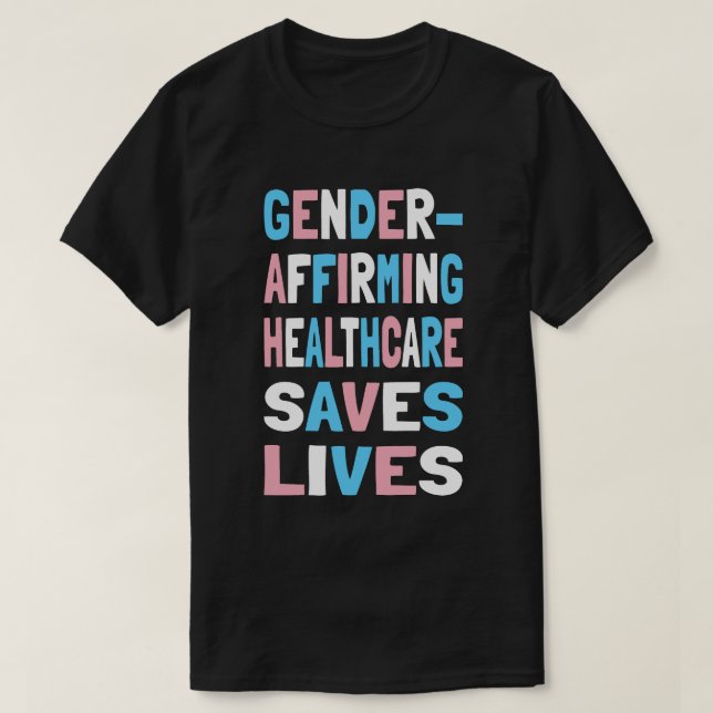 Geschlecht bestätigt Gesundheitsfürsorge Rette Leb T-Shirt (Design vorne)