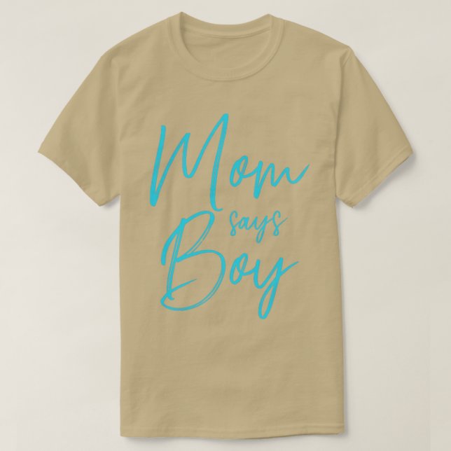 Geschlecht enthüllt Mutter sagt Junge passend Baby T-Shirt (Design vorne)