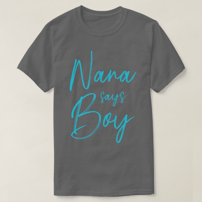 Geschlecht enthüllt Nana sagt Junge passend Famili T-Shirt (Design vorne)