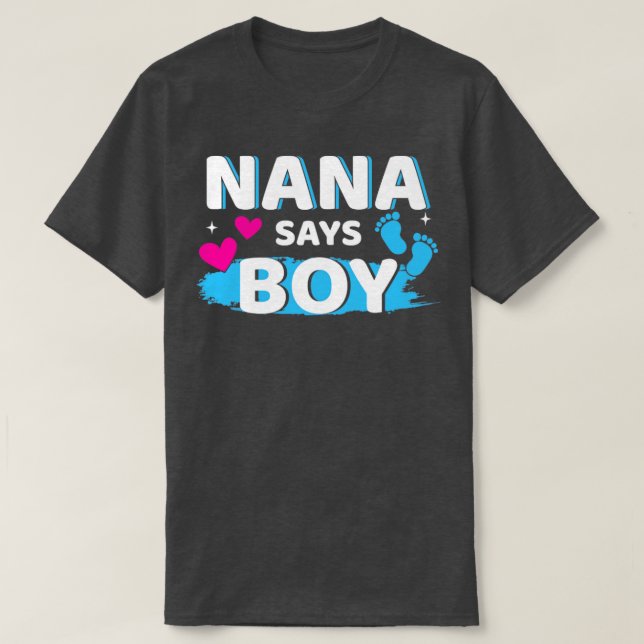Geschlecht enthüllt Nana sagt Junge passend Famili T-Shirt (Design vorne)