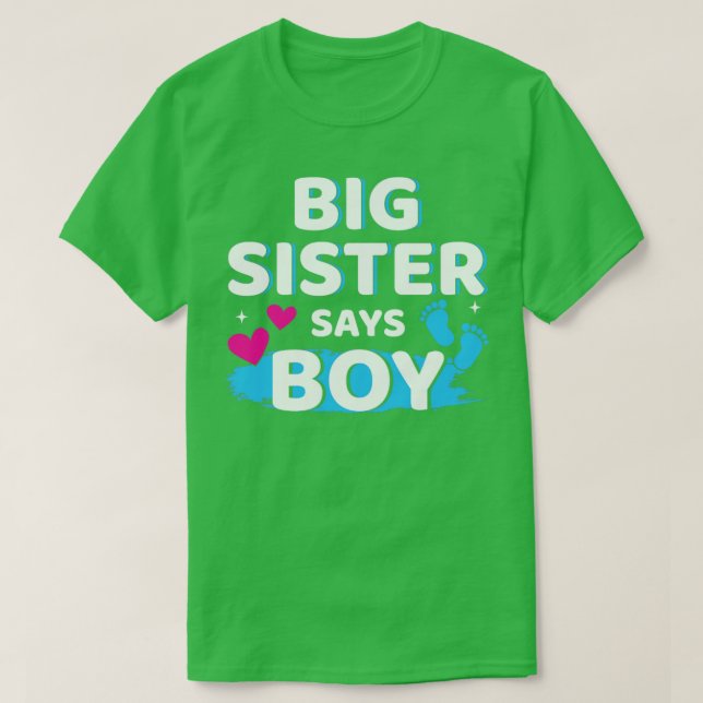 Geschlecht enthüllt Schwester sagt Junge passend F T-Shirt (Design vorne)