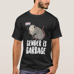 Geschlecht ist Müll Lustiger Opossum Transgender S T-Shirt