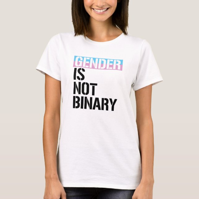 Geschlecht ist nicht binär T-Shirt (Vorderseite)