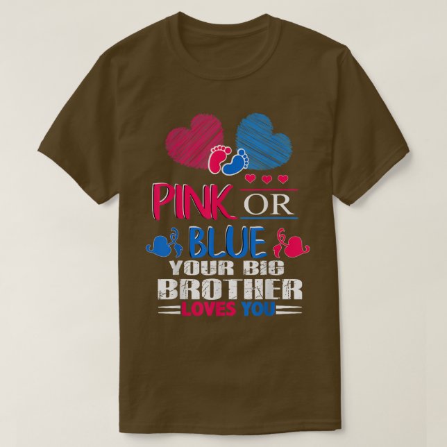 Geschlecht offen Rosa oder Blau Ihre große Bruder  T-Shirt (Design vorne)