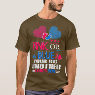 Geschlecht offen Rosa oder Blau Ihre große Bruder T-Shirt