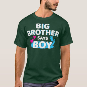 Geschlecht offenbart Bruder sagt Junge passend Bab T-Shirt