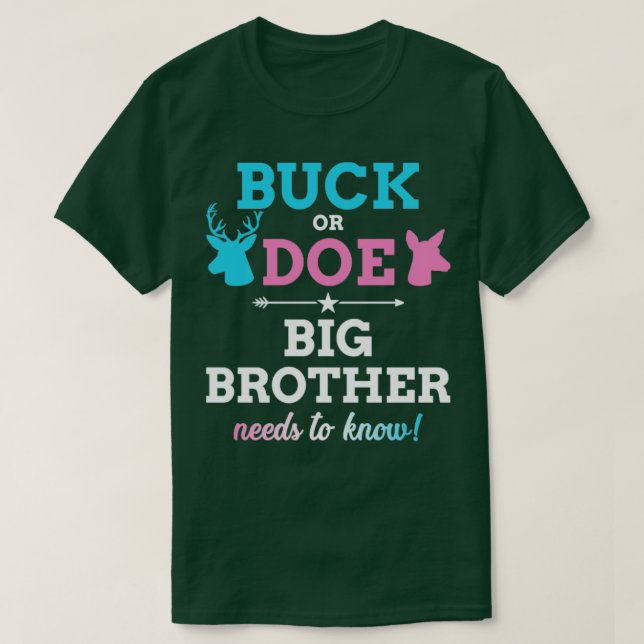 Geschlecht offenbart buck oder macht Bruder passen T-Shirt (Design vorne)