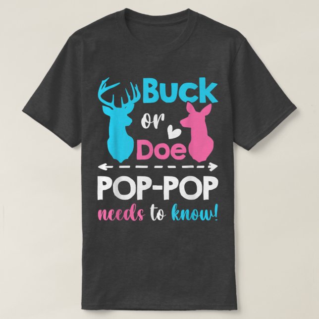 Geschlecht offenbart Buck oder muss der Pop Pop wi T-Shirt (Design vorne)