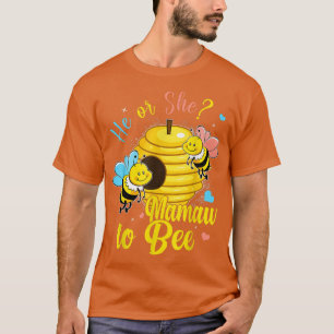Geschlecht offenbart, dass er oder sie Mamaw zur A T-Shirt