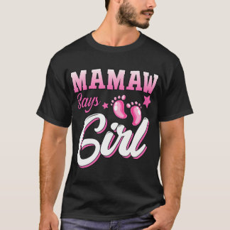 Geschlecht offenbart Mamaw sagt Mädchen Matching F T-Shirt