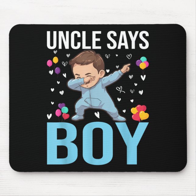 Geschlecht offenbart Onkel sagt Boy Matching Famil Mousepad (Vorne)