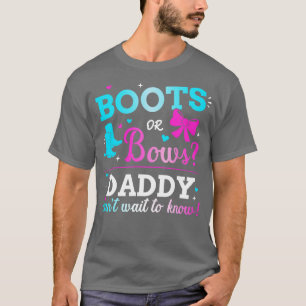 Geschlecht offenbart Stiefel oder Bogen Papa passe T-Shirt