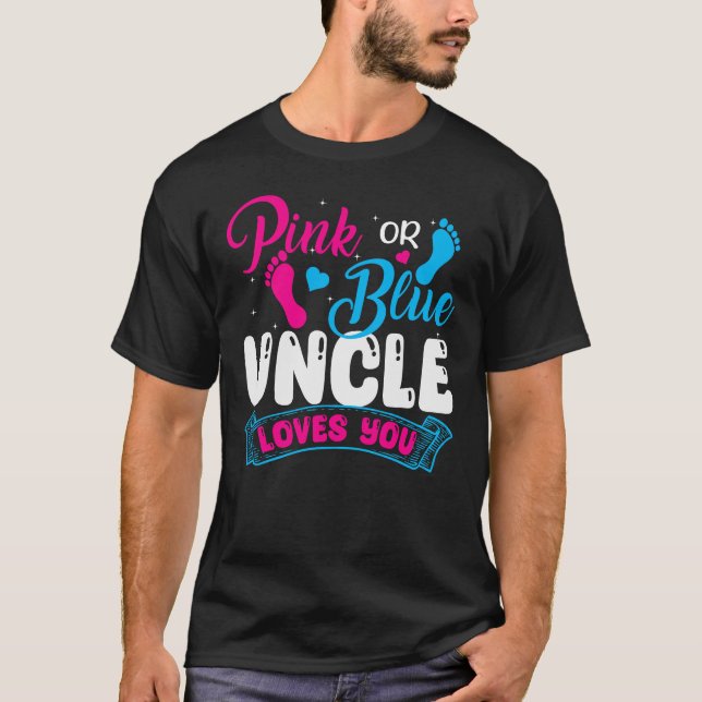 Geschlecht zeigen Onkel rosa blaue Onkel Lieben Si T-Shirt (Vorderseite)