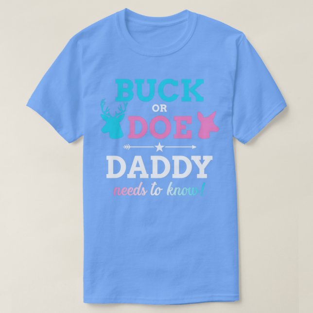 Geschlecht zeigt Buck oder Doe Papa auf, die Babyt T-Shirt (Design vorne)
