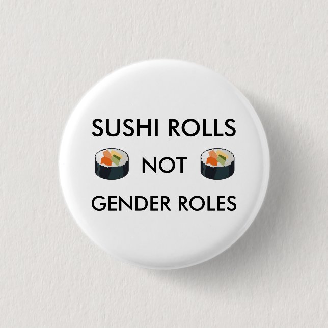 Geschlechts-Rollen-Knopf SushiRolls nicht Button (Vorderseite)