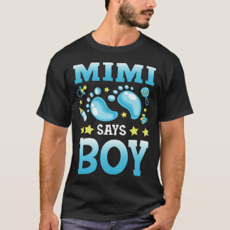 Geschlechtsenthüllung Mimi sagt Junge Baby passend T-Shirt