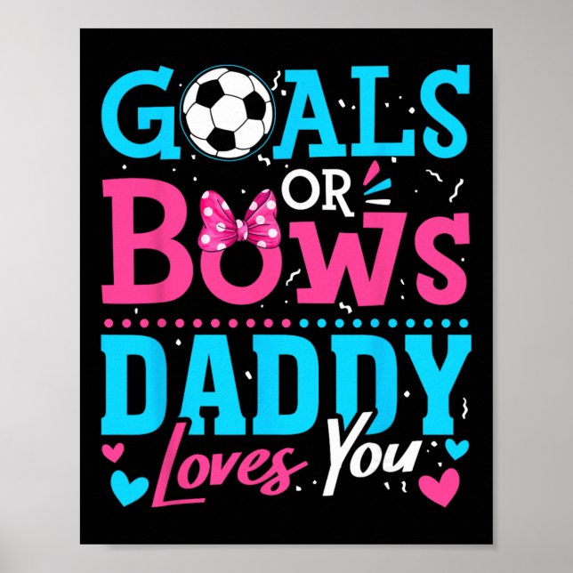 Geschlechtsenthüllungsziele Oder Schleifen Daddy L Poster (Vorne)