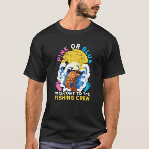 Geschlechtsenthüllungszitat für Angeln 1 T-Shirt