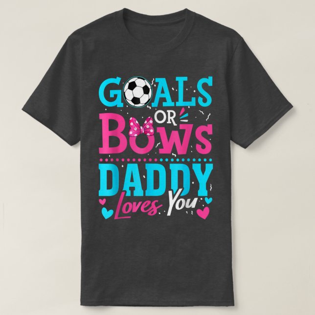Geschlechtsspezifische Ziele oder Bögen Daddy Lieb T-Shirt (Design vorne)