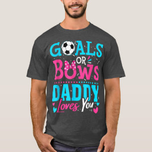 Geschlechtsspezifische Ziele oder Bögen Daddy Lieb T-Shirt