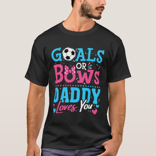 Geschlechtsspezifische Ziele oder Bögen Daddy Lieb T-Shirt (Vorderseite)
