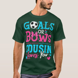 Geschlechtsspezifische Ziele oder Bows Cousin Lieb T-Shirt