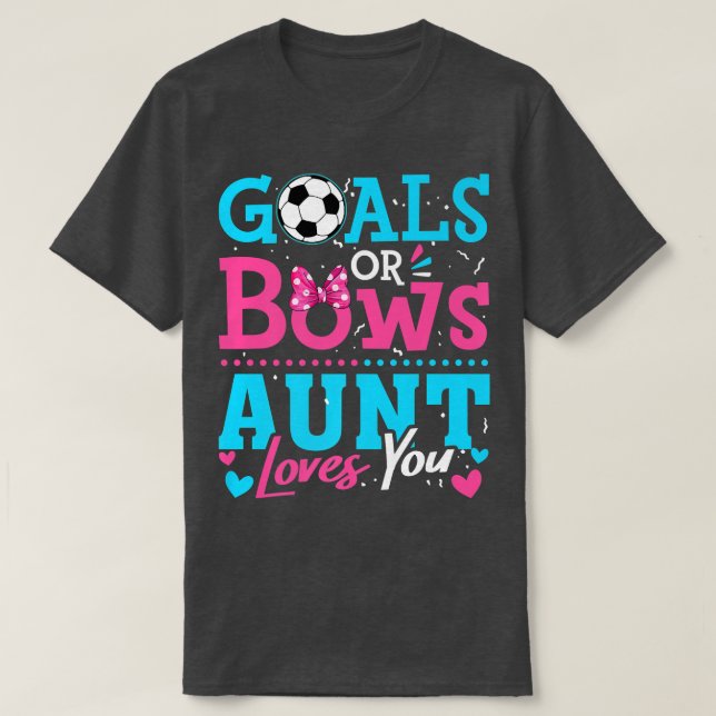 Geschlechtsspezifische Ziele oder Bows Tante Liebe T-Shirt (Design vorne)