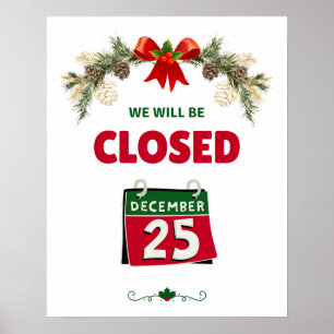 Geschlossen am 25. Dezember - Ladenöffnungszeiten Poster