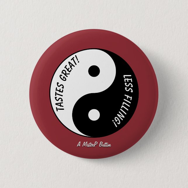 Geschmack groß / weniger gefüllt - Ein MisterP-But Button (Vorderseite)