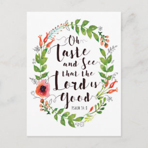Geschmack und sehen Sie den Herrn ist gut Postkarte