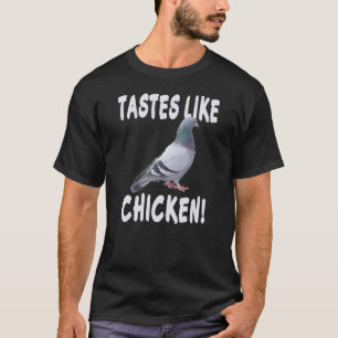 Geschmäcke mögen Huhn T-Shirt