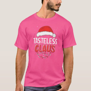 Geschmacklose Weihnachtsmann Weihnachten Matching T-Shirt