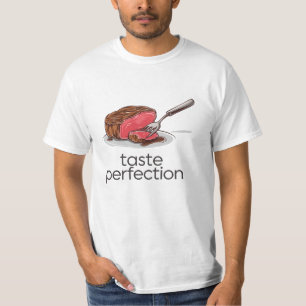 Geschmacksvollkommenheit T-Shirt