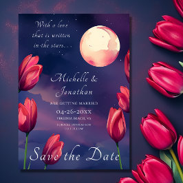 Geschrieben in den Sternen Vollmond und Tulips Hoc Save The Date