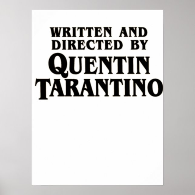Geschrieben und geleitet von Quentin Tarantino Poster (Vorne)