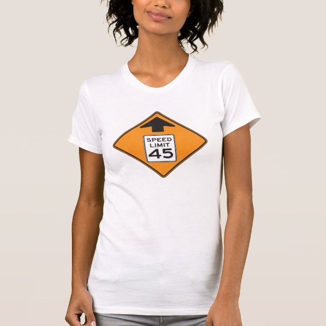 Geschwindigkeitsbegrenzung 45 Road Sign Womens T - T-Shirt (Vorderseite)