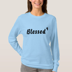 Gesegnet, 4 T-Shirt