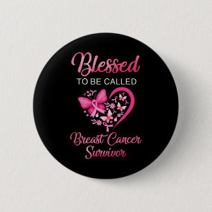 Gesegnet, als Brustkrebserkrankung bezeichnet zu w Button