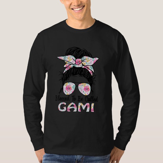 Gesegnet als Gami Messy Bun Floral Mother' T-Shirt (Vorderseite)