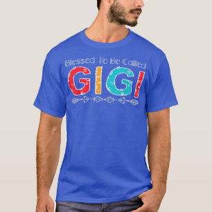 Gesegnet, als Gigi farbenfrohe Bogenfamilie Ch bez T-Shirt