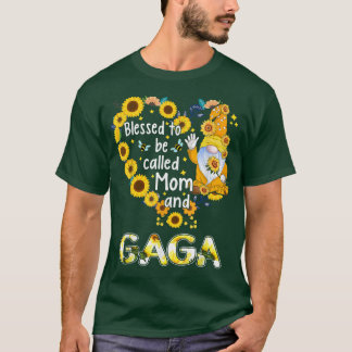Gesegnet, als Mama bezeichnet zu werden und Gaga F T-Shirt