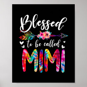 Gesegnet, als Mama Mimi Floral Gefärbte Krawatte b Poster