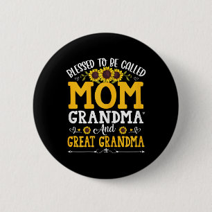 Gesegnet, als Mama Oma Große Oma Mot genannt zu we Button