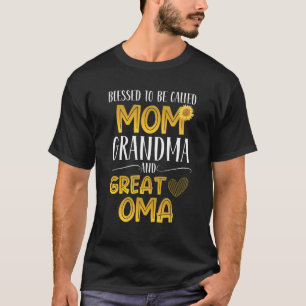 Gesegnet, als Mama Oma Oma Mother' genannt zu werd T-Shirt