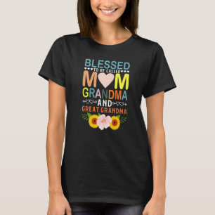Gesegnet, als Mama Oma und große Oma genannt zu we T-Shirt