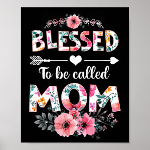 Gesegnet, als Mama Shirt genannt werden Witzige Ma Poster