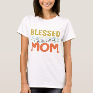 Gesegnet als Mama T-Shirt