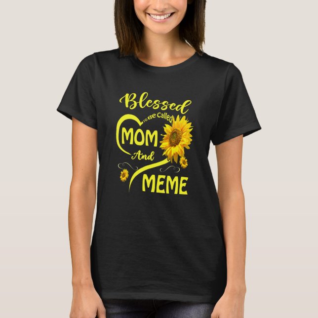 Gesegnet als Mama und Meme Sonnenblume Mutter gena T-Shirt (Vorderseite)
