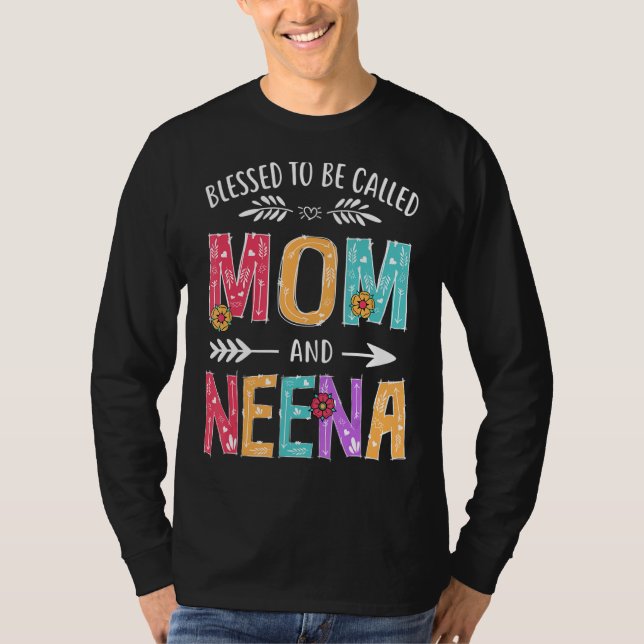 Gesegnet als Mama und Neena Funny Mütter D T-Shirt (Vorderseite)